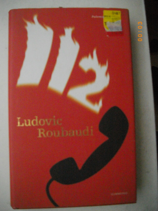 Ludovic Roubaudi: 112 (palomiesromaani) (12.3)