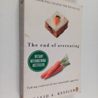 David Kessler : The End of Overeating - Taking Control of... - pikkukuva 1