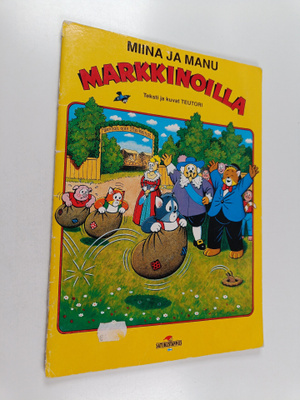 Teutori : Miina ja Manu markkinoilla