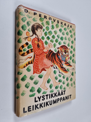 Olga Perovskaja : Lystikkäät leikkikumppanit