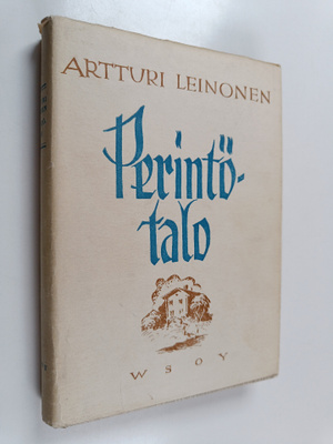 Artturi Leinonen : Perintötalo