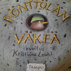 Hannu Mäkelä Pönttölän väkeä - pikkukuva 1