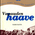 Raitis - Vapauden haave - pikkukuva 1