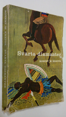 Robert W. Krepps : Svarta diamanter