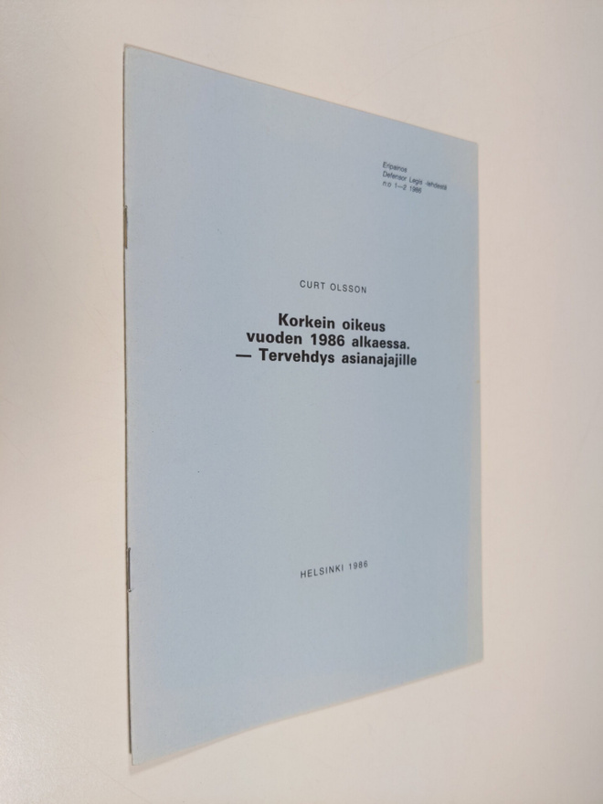 Curt Olsson : Korkein oikeus vuoden 1986 alkaessa - terve...