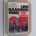 Jaakko Kaurinkoski : Lohikäärmeen vuosi : taistelu Maon p... - pikkukuva 1