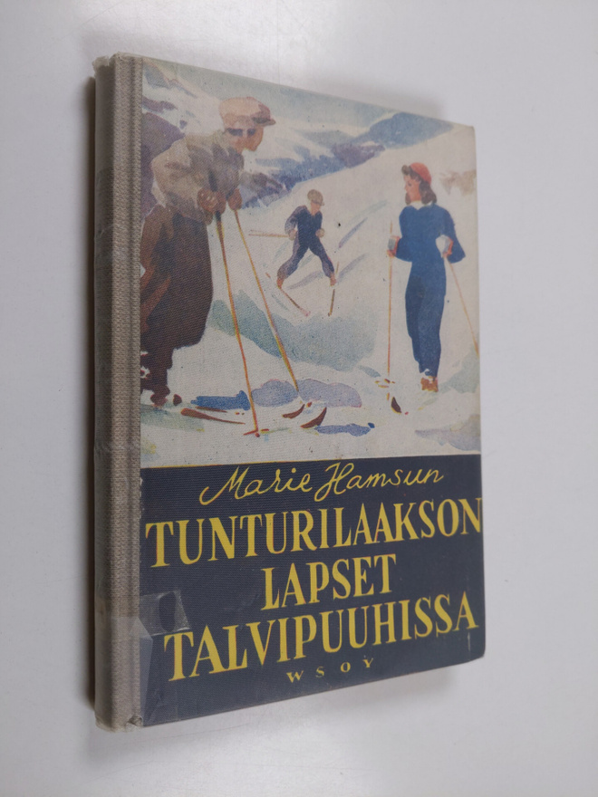 Marie Hamsun : Tunturilaakson lapset talvipuuhissa
