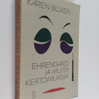 Karen Blixen : Ehrengard ja muita kertomuksia - pikkukuva 1