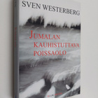 Sven Westerberg : Jumalan kauhistuttava poissaolo - pikkukuva 1