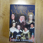 Herman Lindqvist VILLIT VAASAT Ruotsi suurvalta Kustaa Vaas - pikkukuva 1