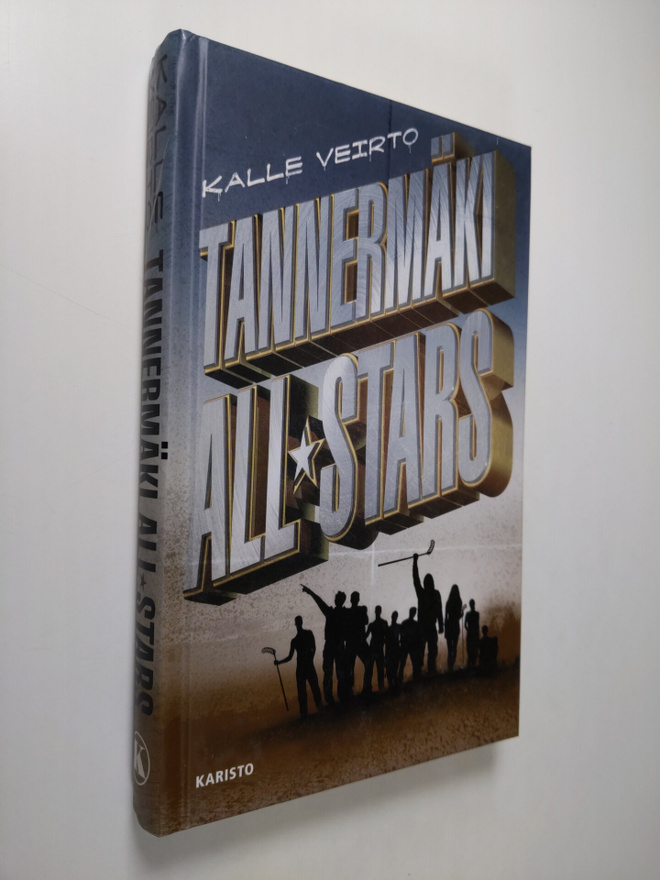 Kalle Veirto : Tannermäki All Stars