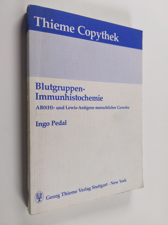 Blutgruppen-Immunhistochemie : ABO(H)- u. Lewis-Antigene ...