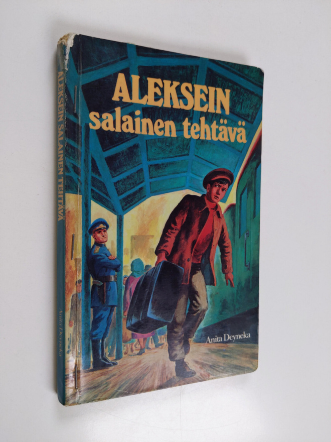 Anita Deyneka : Aleksein salainen tehtävä