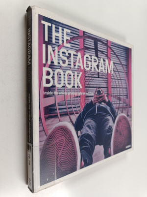 The Instagram book : inside the online photography revolu...