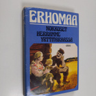 Ester Erhomaa : Nokkoset Herramme yrttitarhassa - pikkukuva 1