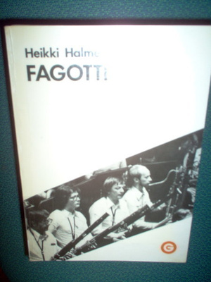 Heikki Halme : Fagotti ( 1 p. 1981 ) Sis. postikulut