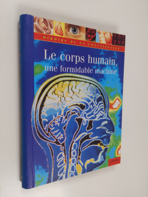 Nick Graham : Le corps humain, une formidable machine