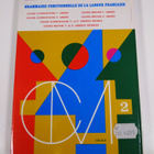 Roger Galizot ym. : Grammaire fonctionnelle de la langue ... - pikkukuva 2