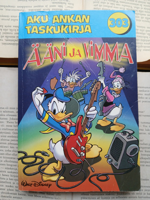 Aku Ankan taskukirja 303: Ääni ja vimma (pokkari)