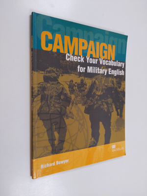 Richard Bowyer : Campaign : Check your vocabulary for mil...