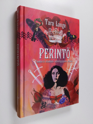 Tara Lange : Perintö (signeerattu, tekijän omiste)