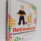 Ville Hänninen : Retrovauvat : suomalaista lasten historiaa - pikkukuva 1