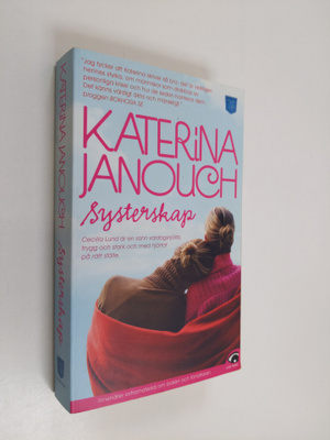 Katerina Janouch : Systerskap : roman