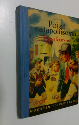 Erich Kästner : Pojat salapoliiseina
