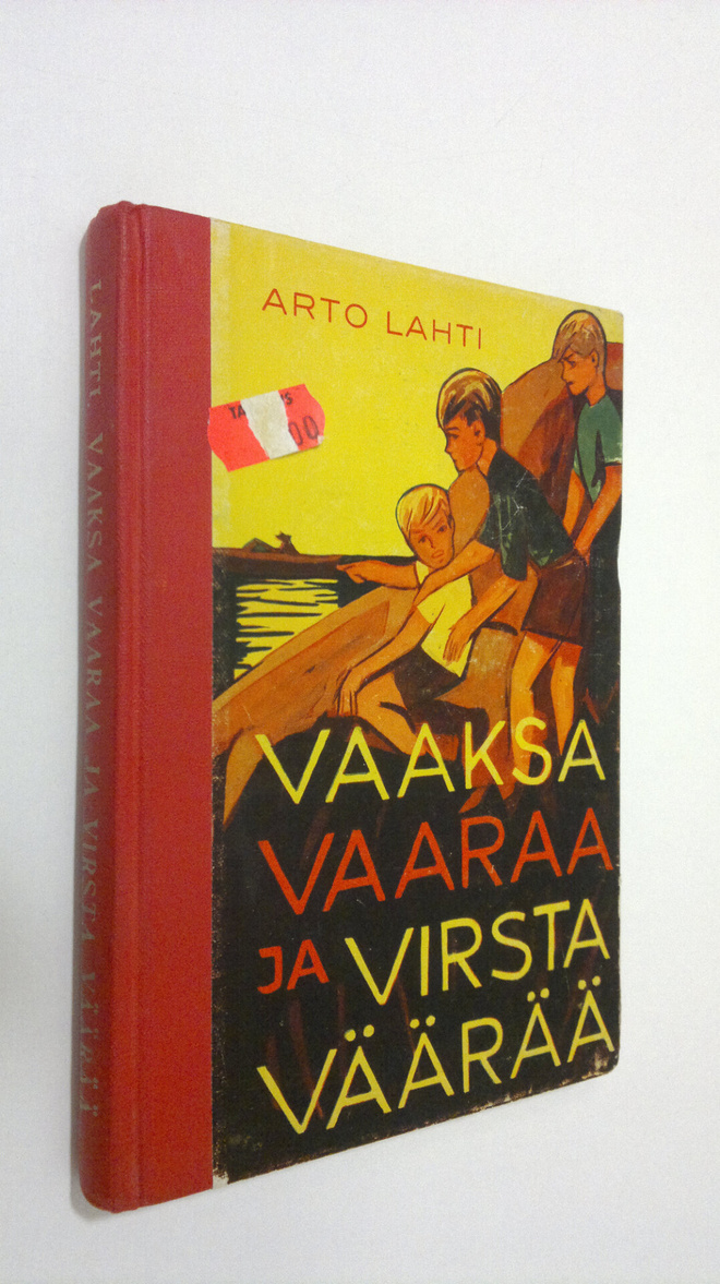 Arto Lahti : Vaaksa vaaraa ja virsta väärää