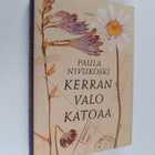 Paula Nivukoski : Kerran valo katoaa - pikkukuva 1