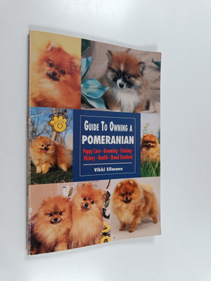 Vikki Ellmann : Guide to Owning a Pomeranian