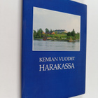 Erkki Päiväläinen : Kemian vuodet Harakassa (signeerattu,... - pikkukuva 1
