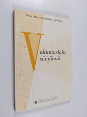 Katriina Lehtipuro : Vakuutuslainsäädäntö