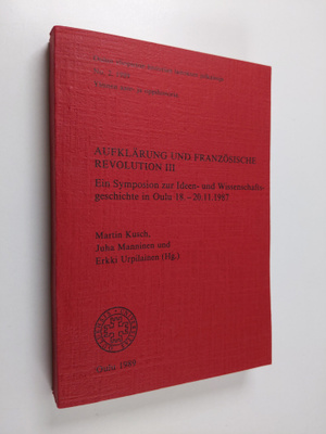 Aufklärung und französische Revolution 3 : Ein Symposion ...