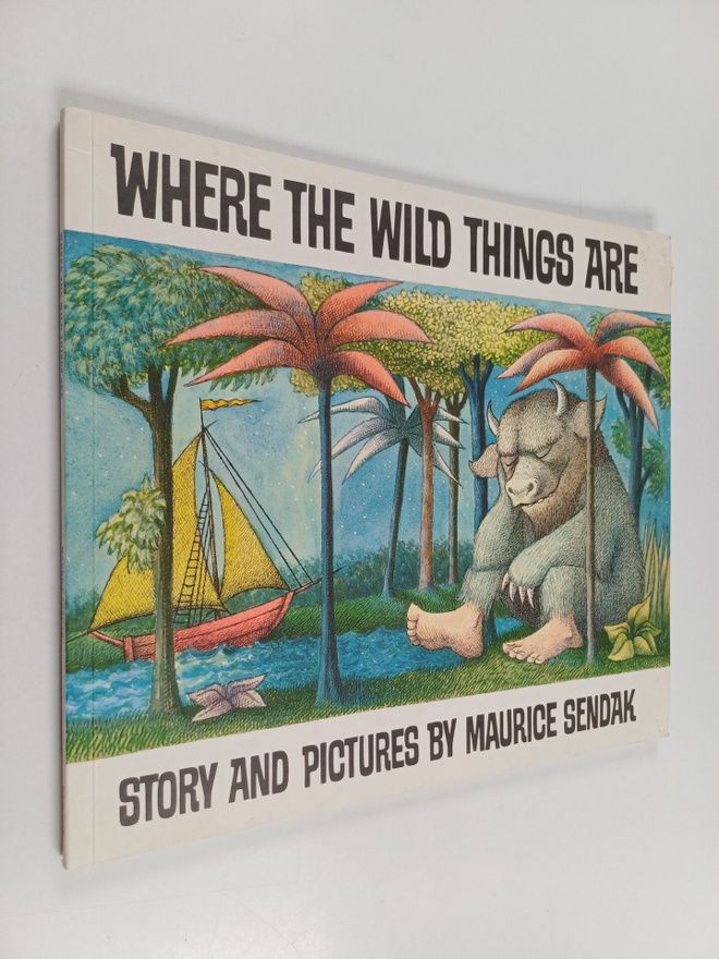 Maurice Sendak : Where the Wild Things Are