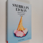 Daniel Gilbert : Snubbla på lyckan : varför din hjärna sä... - pikkukuva 1