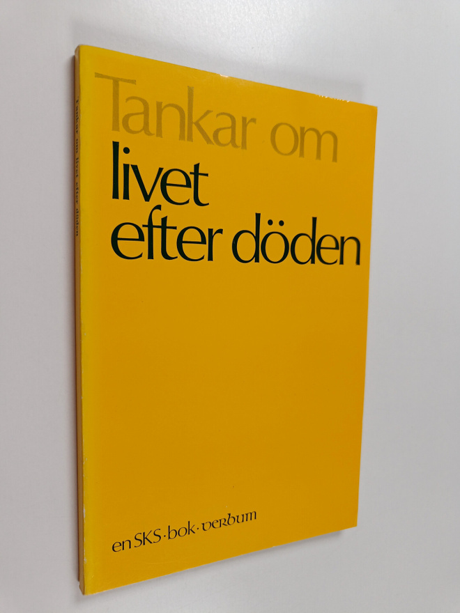 Christer Hedin ym. : Tankar om livet efter döden
