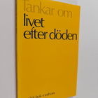 Christer Hedin ym. : Tankar om livet efter döden - pikkukuva 1