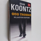 Dean R Koontz : Odd Thomas : hiljaisten kaupunki - pikkukuva 1