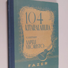 Aapeli (toim.) Vuoristo : 104 kitaralaulua - pikkukuva 1