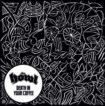 THE HOWL: Death in Your Coffee (Thrash/Groove)