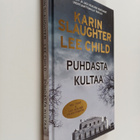 Karin Slaughter ym. : Puhdasta kultaa - pikkukuva 1