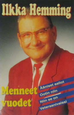 Ilkka Hemming • Menneet vuodet C-Kasetti
