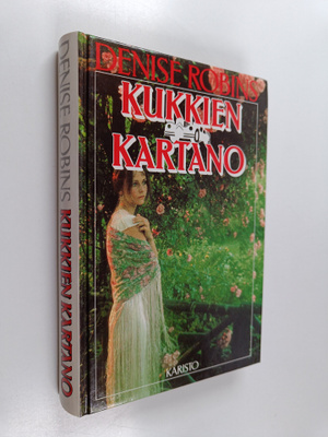 Denise Robins : Kukkien kartano