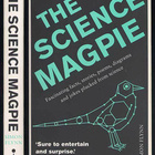 Simon Flynn: The Science Magpie: Fascinating Facts, Stories, - pikkukuva 1
