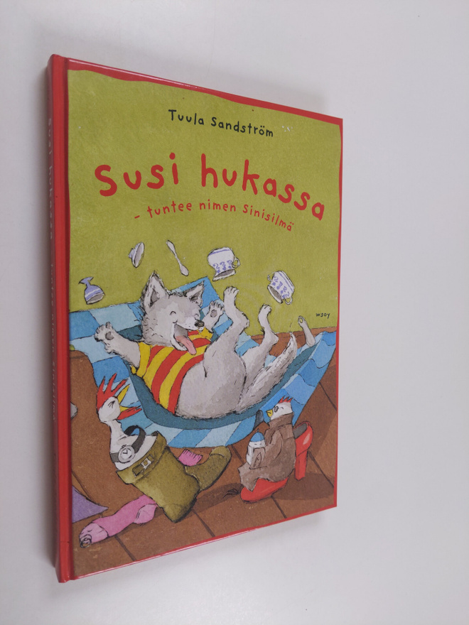 Tuula Sandström : Susi hukassa : tuntee nimen Sinisilmä