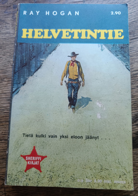 Ray Hogan: Helvetintie