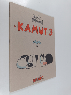 Patrick McDonnell : Kamut 3