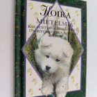 Helen (toim.) Exley : Koira : mietelmiä : rakastettavia k... - pikkukuva 1
