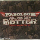Fabolous Feat. Ne-Yo • Make Me Better PROMO CD-Single - pikkukuva 1